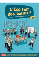 Hors-serie - l-eco fait des bulles - le charabia des economistes explique a tout le monde en bd