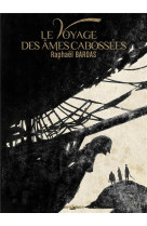 Le voyage des ames cabossees