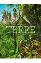 Terre - le vieux monde - vol01