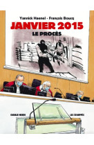 Charlie hebdo hors-serie,janvier 2015 le proces