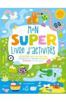 Mon super livre d'activités