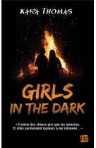 Girls in the dark