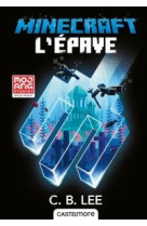 Minecraft officiel, t7 : l-epave