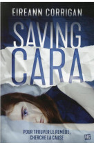 Saving cara