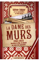 La dame des murs