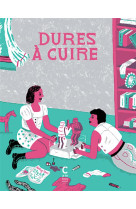 Dures a cuire - edition augmentee