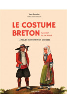 Le costume breton au d?but du xix eme si?cle