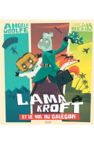 Lama kroft et le vol du calecon