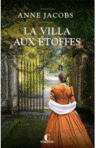 La villa aux etoffes