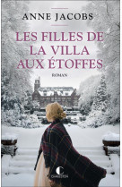 Les filles de la villa aux etoffes