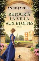 Retour a la villa aux etoffes