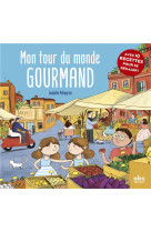 Mon tour du monde gourmand