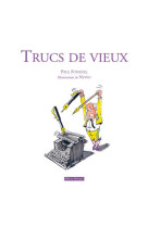 Trucs de vieux