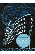 Etoiles vagabondes