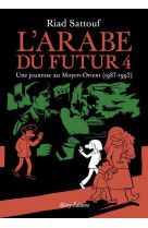 L-arabe du futur - volume 4