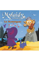 Mylaidy a des soucis t.8 - le korrigan