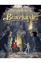 Vick et vicky t.10 - les sorcieres de broceliande - le graal