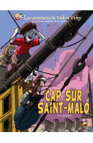 Vick et vicky t.23 cap sur saint-malo - le pirate