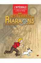 L-integrale - vick et vicky - sur les terres des pharaons