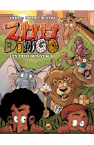 Zoo dingo t.1 - les deux nouveaux