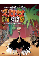 Zoo dingo t.2 - election miss zoo