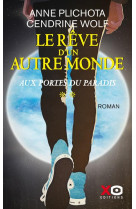 Le reve d-un autre monde - tome 2 - vol02