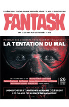 Fantask mook - fantask n 1 : la tentation du mal, tome 1