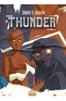 Thunder , tome 2