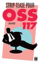 Striptease pour oss 117