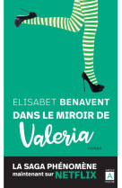 Dans le miroir de valeria