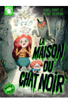 La maison du chat noir