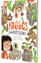 Les kradocs # zypnotiseurs