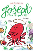 Joseph, poulpe en chef