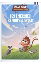 Les energies renouvelables- willy wild