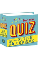 Mon mini-quiz pour savoir tout sur tout !