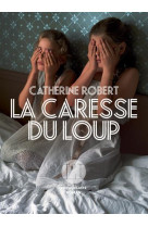 La caresse du loup