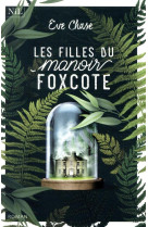 Les filles du manoir foxcote