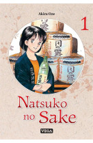 Natsuko no sake - tome 1 -