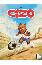 Cizo tome 1 nouvelle pepite 48 h bd