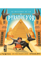 Le mystere de la pyramide d-or