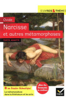 Narcisse et autres metamorphoses - suivi d-un dossier sur la metamorphose