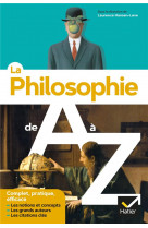 La philosophie de a a z (nouvelle edition)
