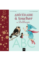 L-abecedaire a toucher de balthazar - pedagogie montessori