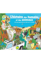 L-histoire des humains et des animaux