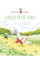 Cours petit coq !