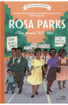 Rosa parks. mon journal 1923-1964