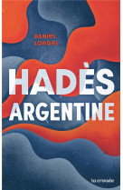 Hades, argentine