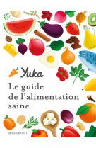 Yuka guide alimentation saine