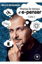 E-penser tome 2