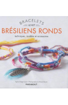 Kit bracelets bresiliens ronds